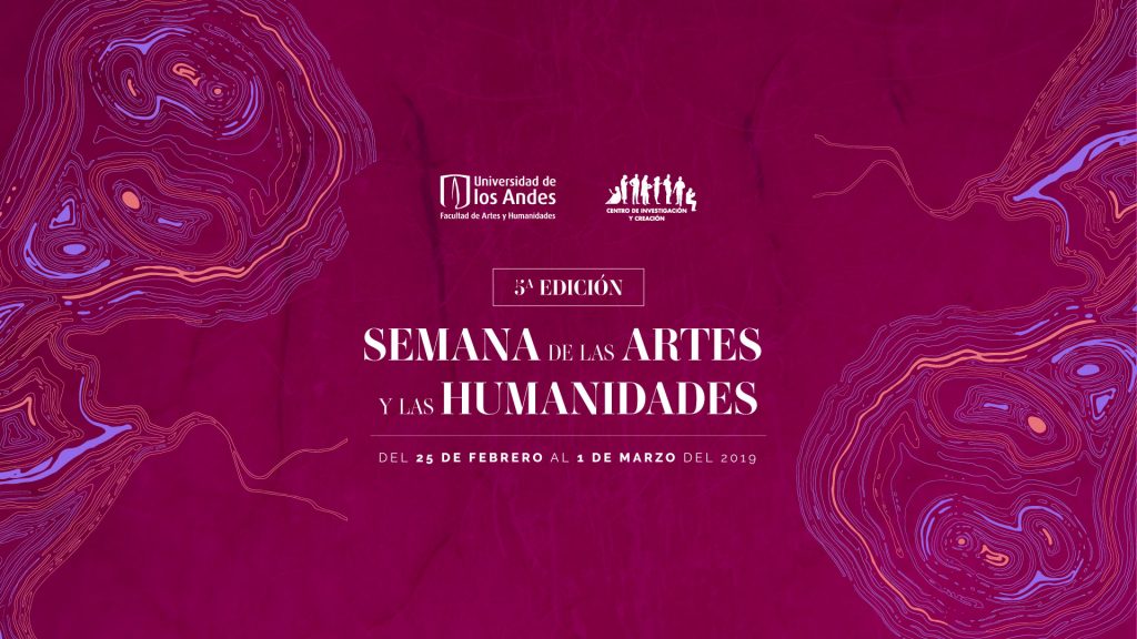Semana de las Artes y las Humanidades 2019 – 5ª versión