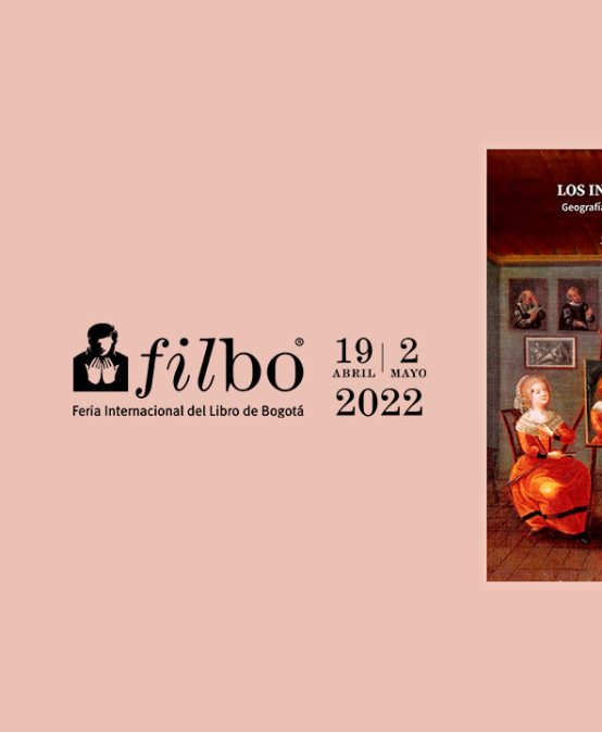 Ediciones Uniandes en la Filbo 2022 | Presentación del libro Los ingenios del pincel. Geografía de la pintura y la cultura visual en la América colonial