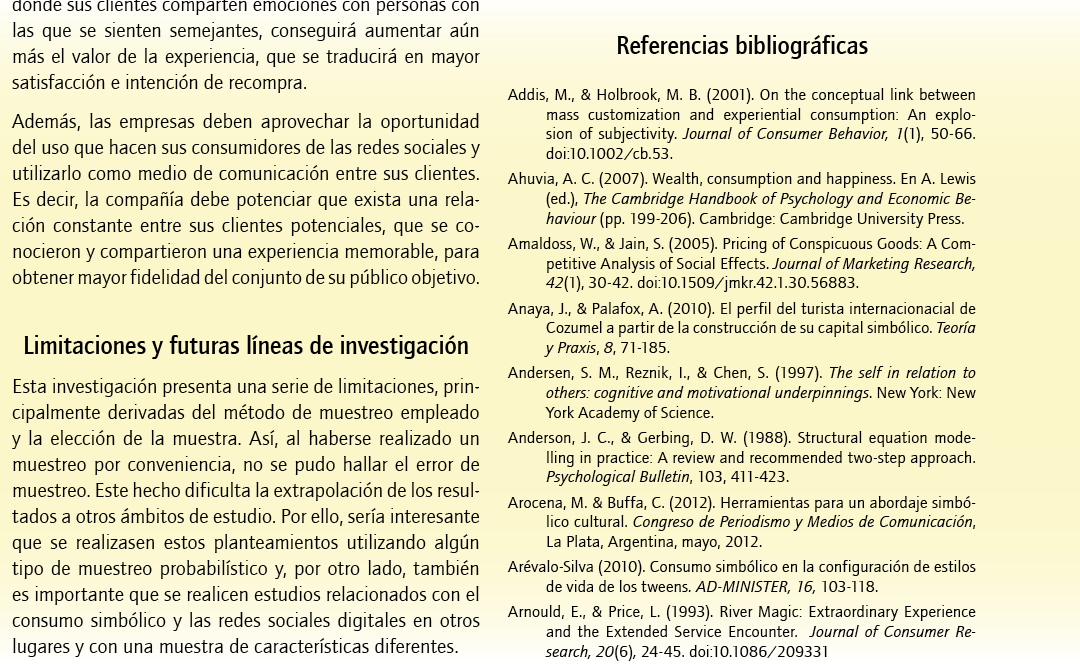 La influencia del consumo simb lico en la intensidad de uso de las redes sociales digitales y el valor percibido de las experiencias  INNOVAR  Revista de Ciencias Administrativas y Sociales Luna Cort s, Gonzalo  vol  27, n m  64, abril-junio, 2017, pp  37-50 Universidad Nacional de Colombia Bogot , Colombia