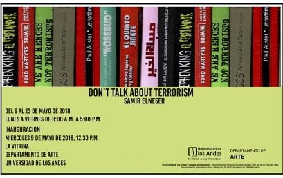 Exposición Don’t talk about terrorism