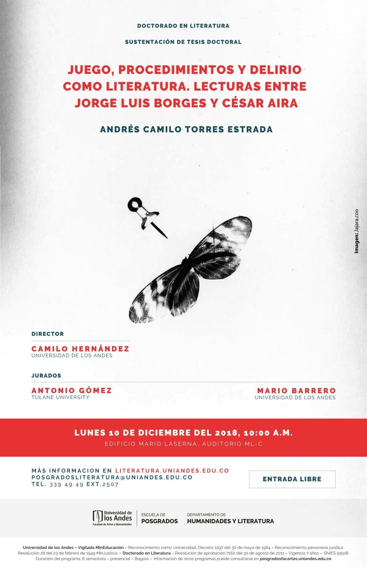 Sustentación de tesis doctoral en Literatura de Camilo Torres. 10 de diciembre del 2018, 10:00 a.m.