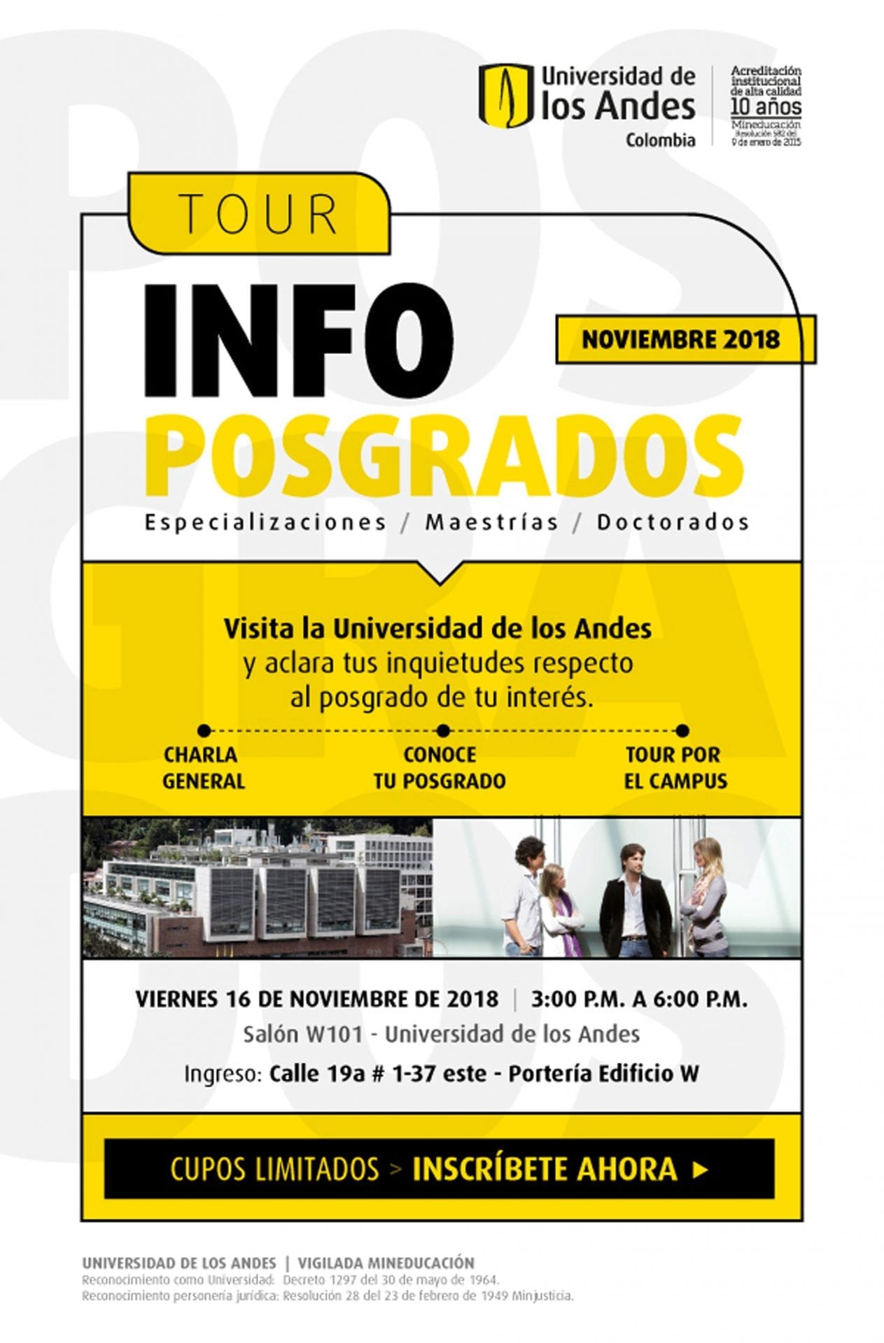Visite la Universidad de los Andes y aclare sus inquietudes respecto al programa de posgrado de su interés. 16 de noviembre, de 3:00 p.m. a 6:00 p.m.