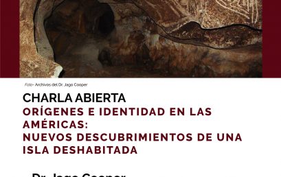 Charla Orígenes e identidad en las Américas: nuevos descubrimientos de una isla deshabitada