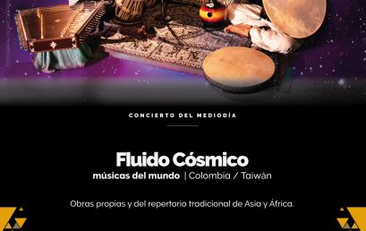 Concierto del mediodía: Fluido Cósmico (Colombia/Taiwán)