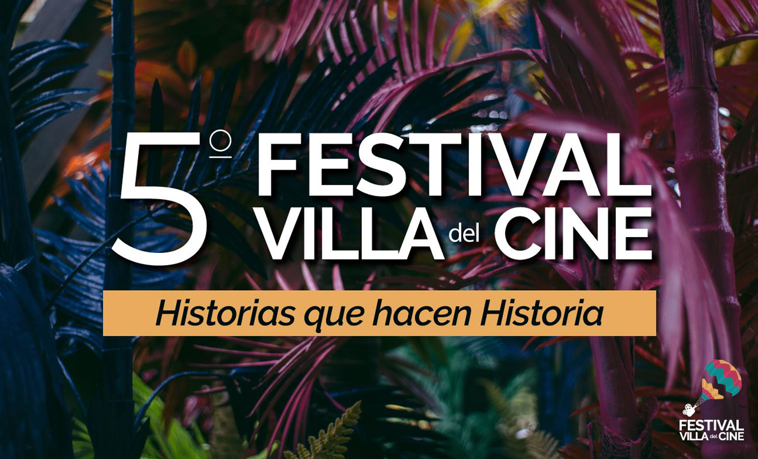 5to Festival Villa del Cine