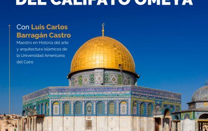 Arte y arquitectura del califato Omeya – Charla abierta #3
