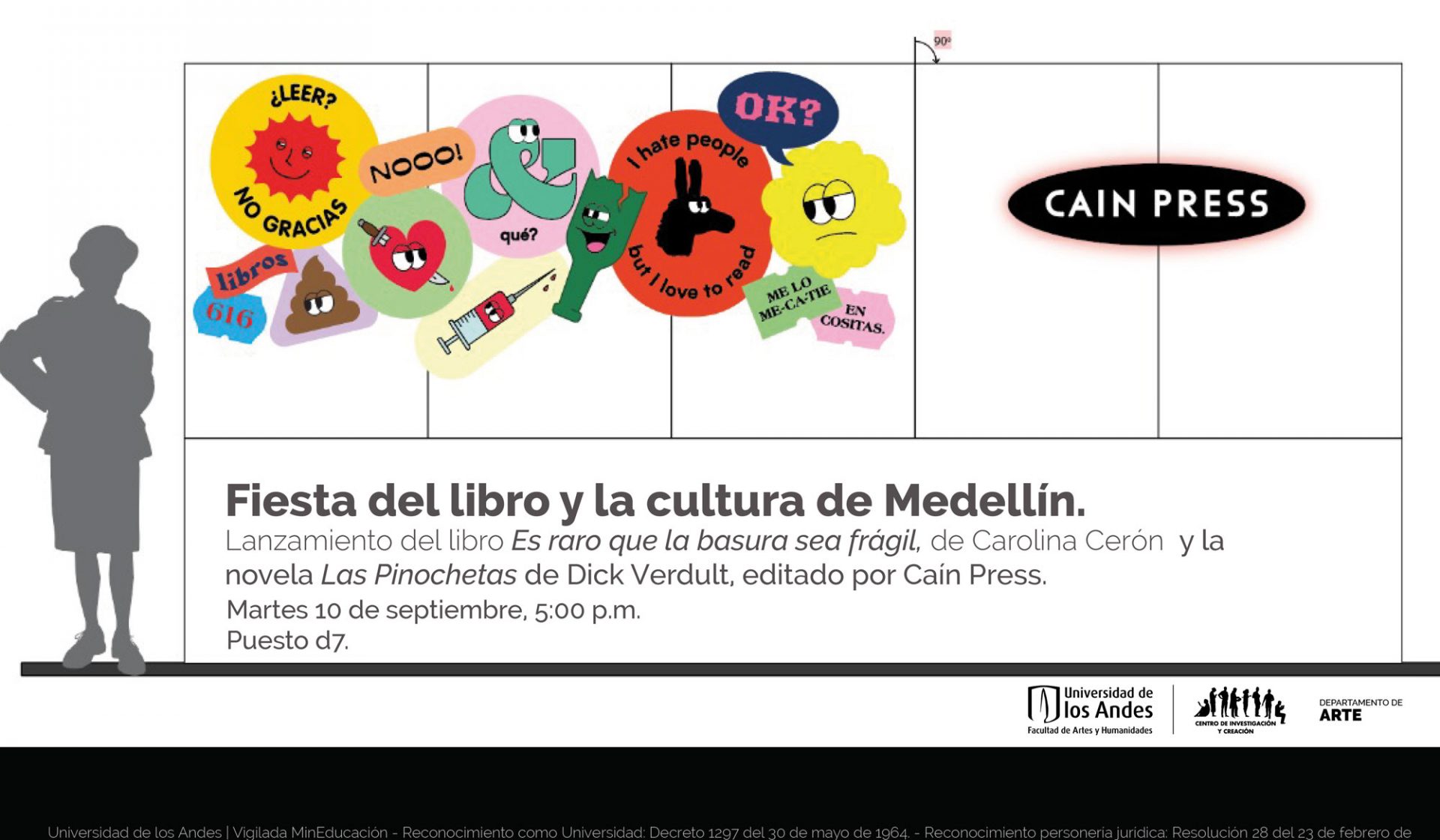 Lanzamiento del libro Es raro que la basura sea frágil, de Carolina Cerón y la novela Las Pinochetas de Dick Verdult en la Fiesta del libro y la cultura de Medellín