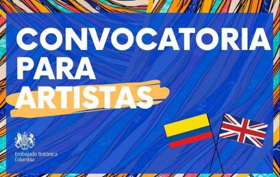 Convocatoria para artistas- Embajada Británica Colombia