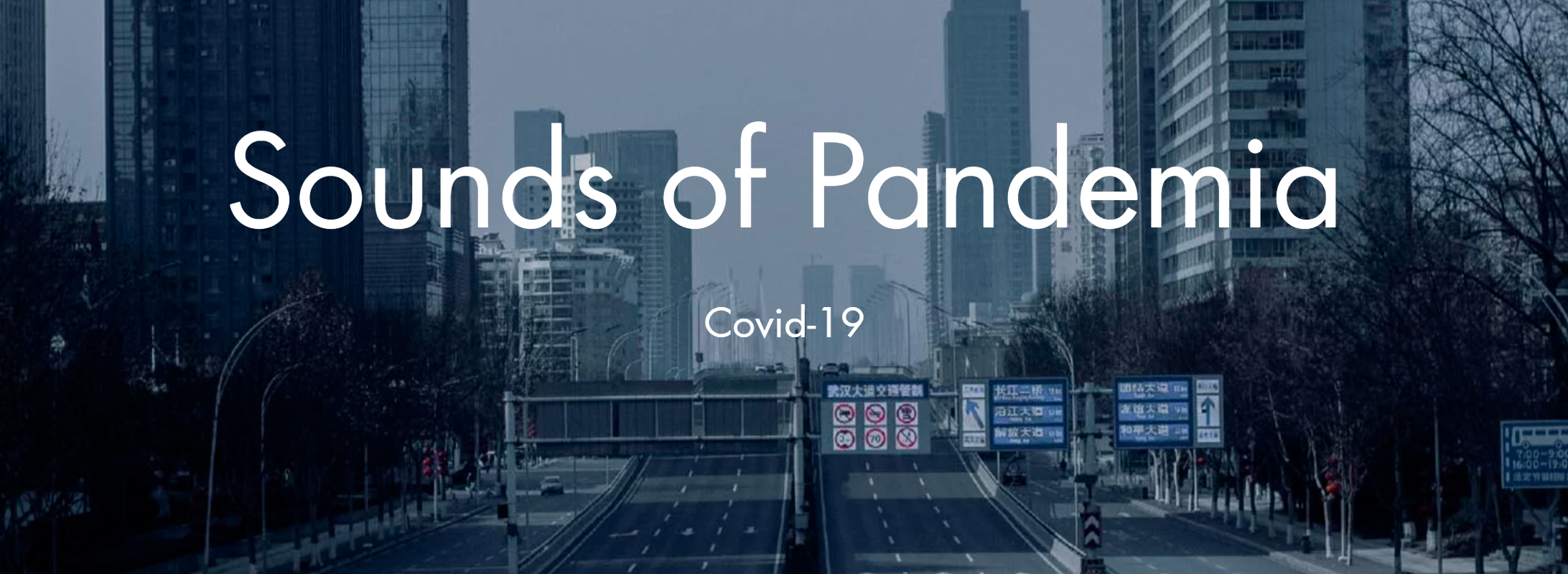 Convocatoria: Sounds of Pandemia – Archivo sonoro del Covid-19
