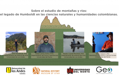 Sobre el estudio de montanas y rios: el legado de Humboldt en las ciencias naturales y humanidades de Colombia/