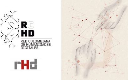 “Una forma peculiar de hacer las humanidades digitales desde Colombia”: artículo de la RCHD en la Revista de Humanidades Digitales