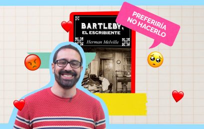 Bartleby, el escribiente de Herman Melville: Los imperdibles con Jerónimo Pizarro