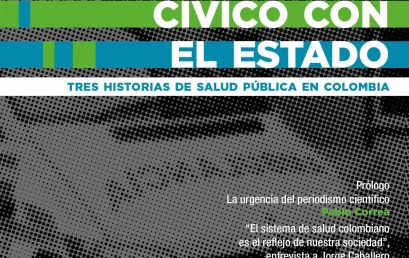 Cita en espera o el desencuentro cívico con el Estado. Tres historias de salud pública en Colombia