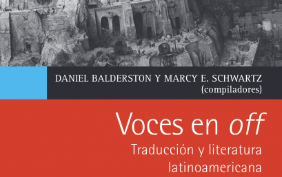Voces en off. Traducción y literatura latinoamericana