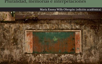 Narrativas artísticas del conflicto armado colombiano. Pluralidad, memorias e interpelaciones