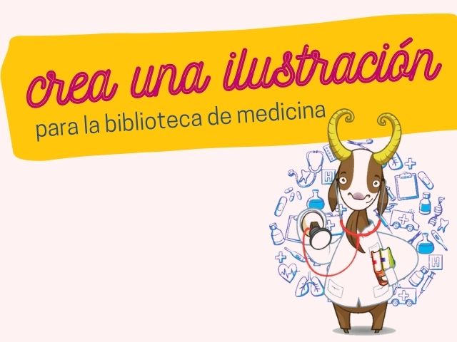 Convocatoria: Cree una ilustración para la biblioteca de Medicina