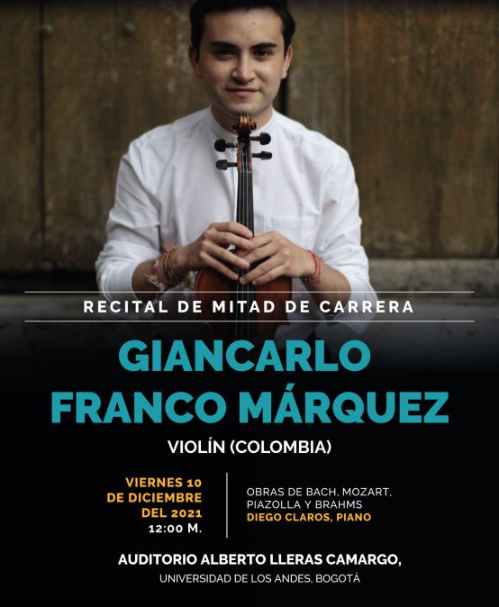 Recital de mitad de carrera: Giancarlo Franco Márquez, violín