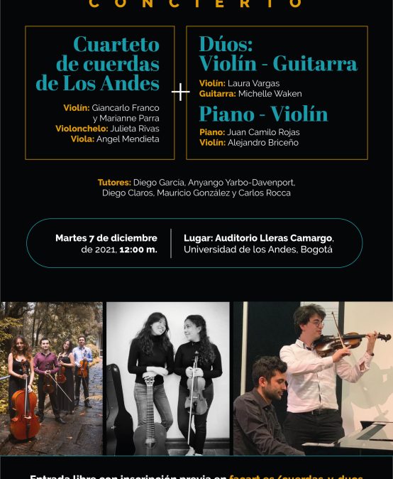 Concierto  | Cuarteto de cuerdas de Los Andes | Dúos: Violín – Guitarra – Piano – violín