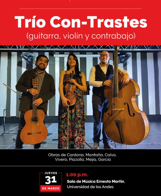 Concierto del Mediodía | Trío Con-Trastes (guitarra, violín y contrabajo) | Evento Presencial