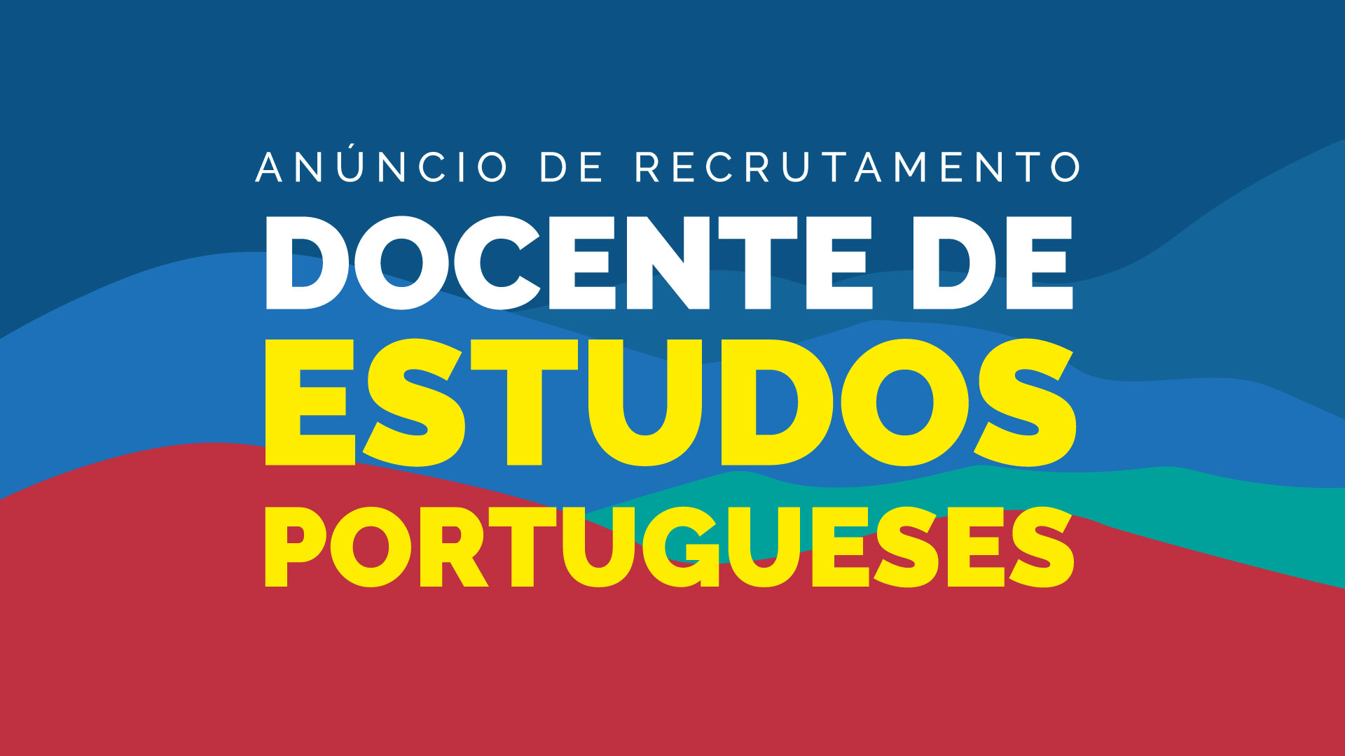 Anúncio de recrutamento docente de Estudos portugueses