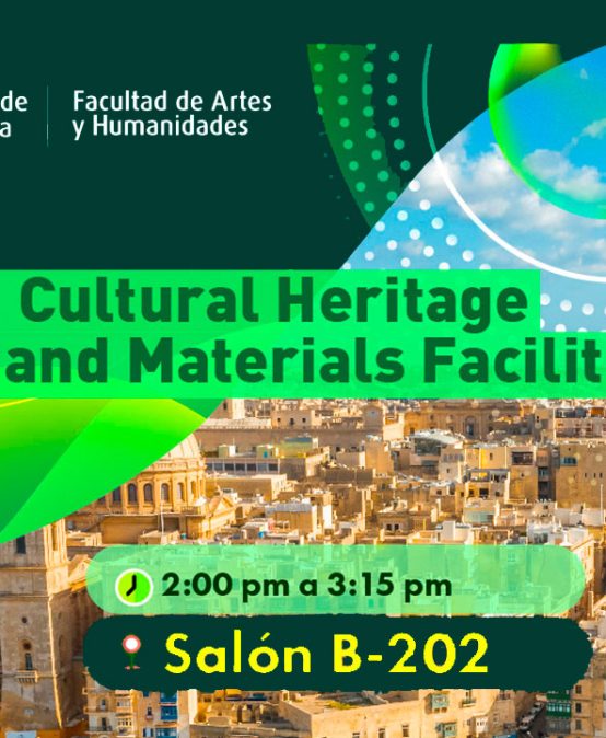 Conferencia Malta: University, Cultural Heritage Protection and Material Facilities