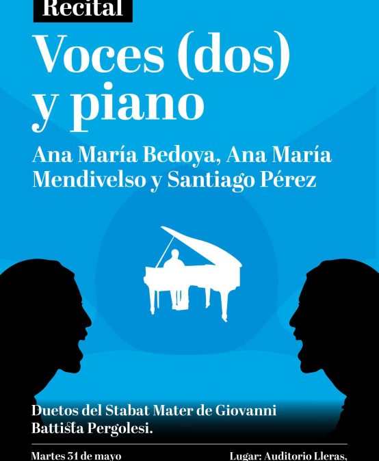 Recital: Voces (dos) y piano