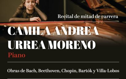 Recital de mitad de carrera: Camila Urrea (piano)