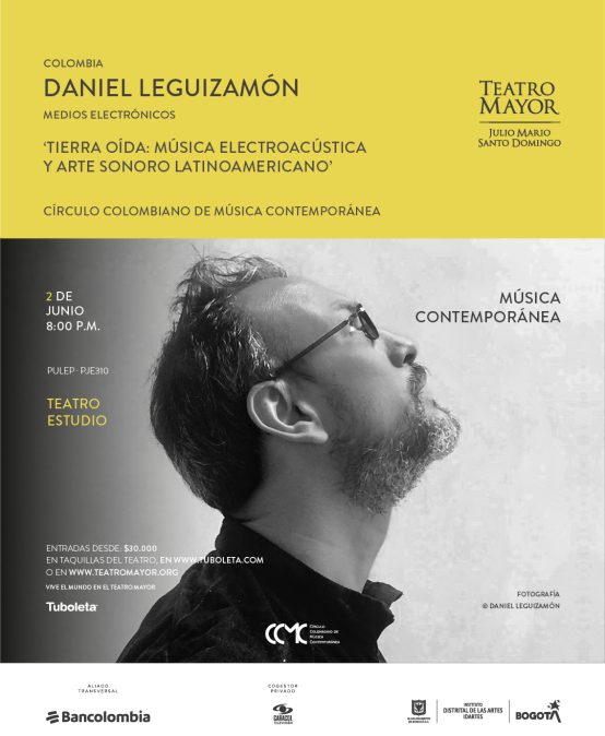 Circulo Colombiano de Música Contemporánea: Daniel Leguizamón