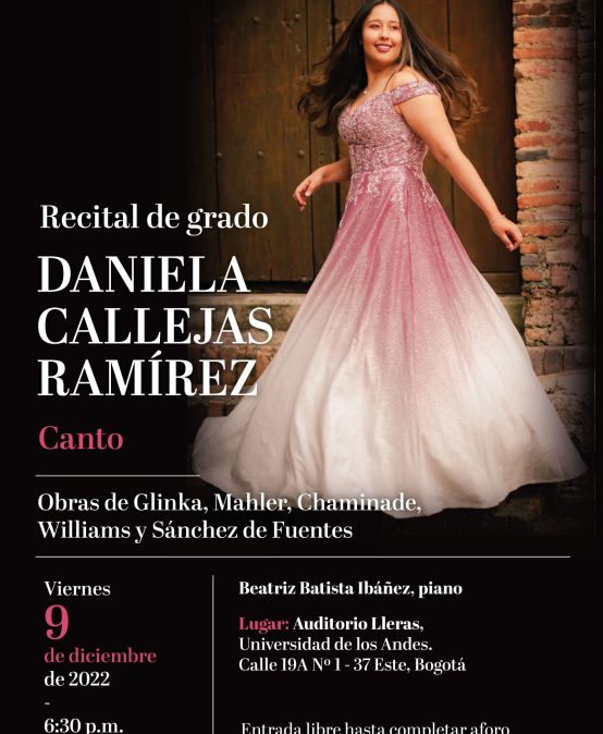 Recital de grado: Daniela Callejas (canto)