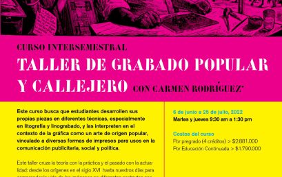 Curso intersemestral: taller de grabado popular y callejero con la profesora Carmen Rodríguez