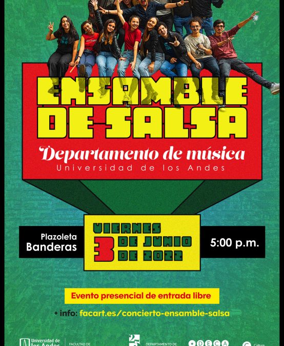 Recital: Ensamble de Salsa en la Plazoleta Banderas