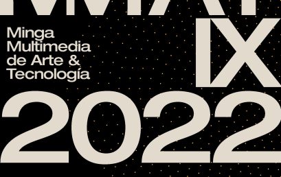 MMAT: Minga Multimedia de Arte y Tecnología 2022