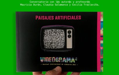 Lanzamiento del libro Paisajes Artificiales: catálogo del Festival Internacional de Videoarte VIDEOGRAMA