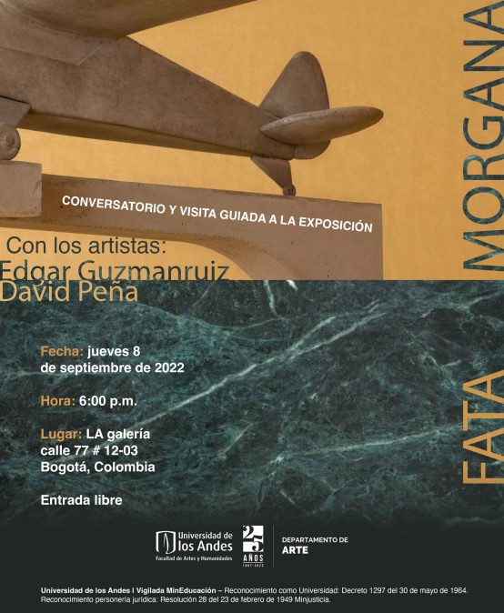 Conversatorio y visita guiada a la exposición Fata Morgana con Edgar Guzmanruiz y David Peña