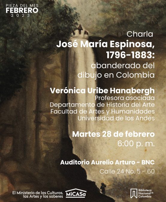 Charla: José María Espinosa 1796-1883: abanderado del dibujo en Colombia