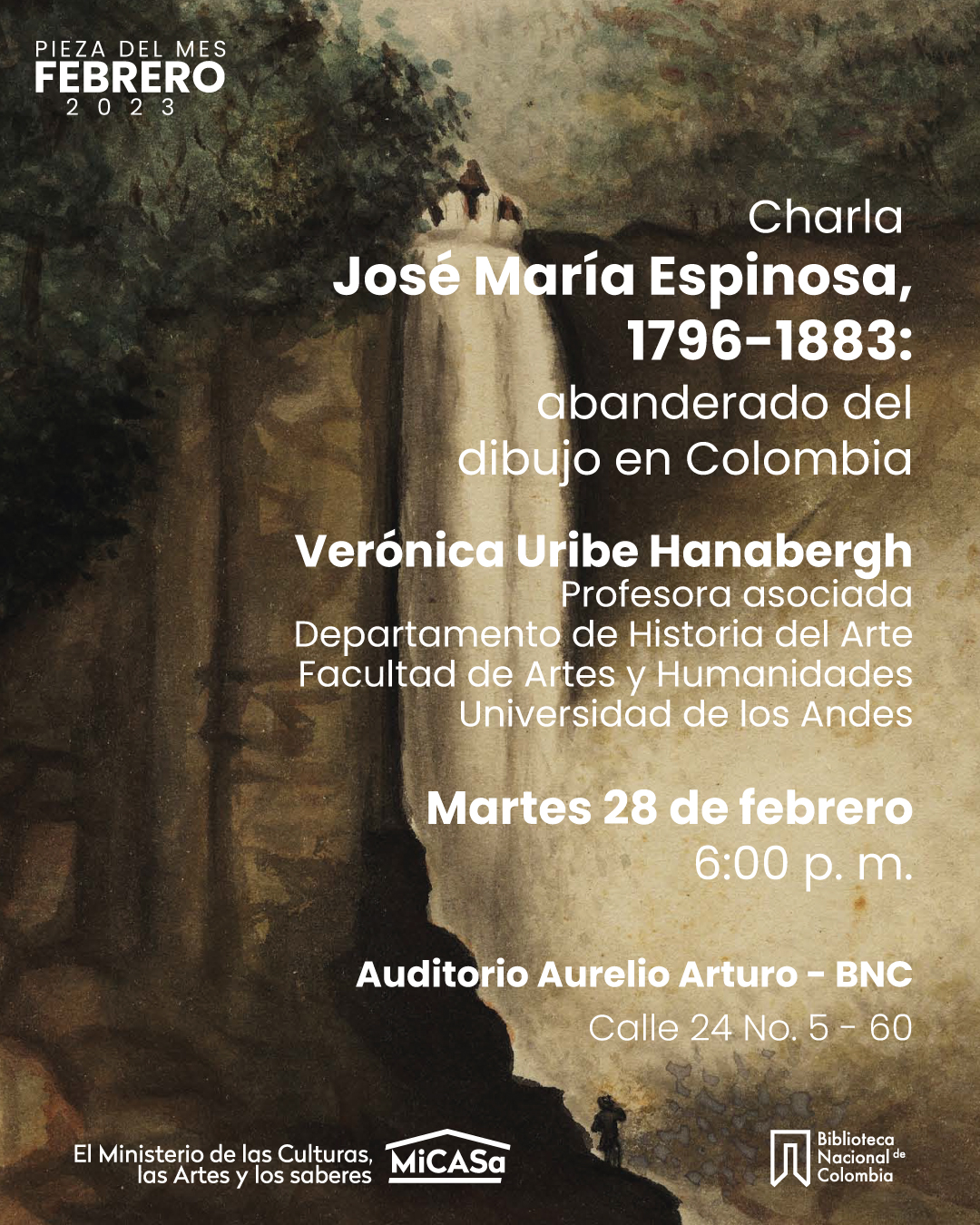 Charla: José María Espinosa 1796-1883: abanderado del dibujo en Colombia, con Verónica Uribe, profesora de Historia del Arte, Universidad de los Andes