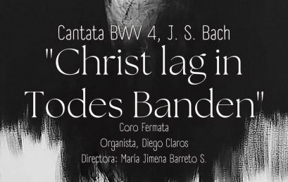 Coro Fermata presenta: Cantata – Christ lag in Todes Banden, BWV 4