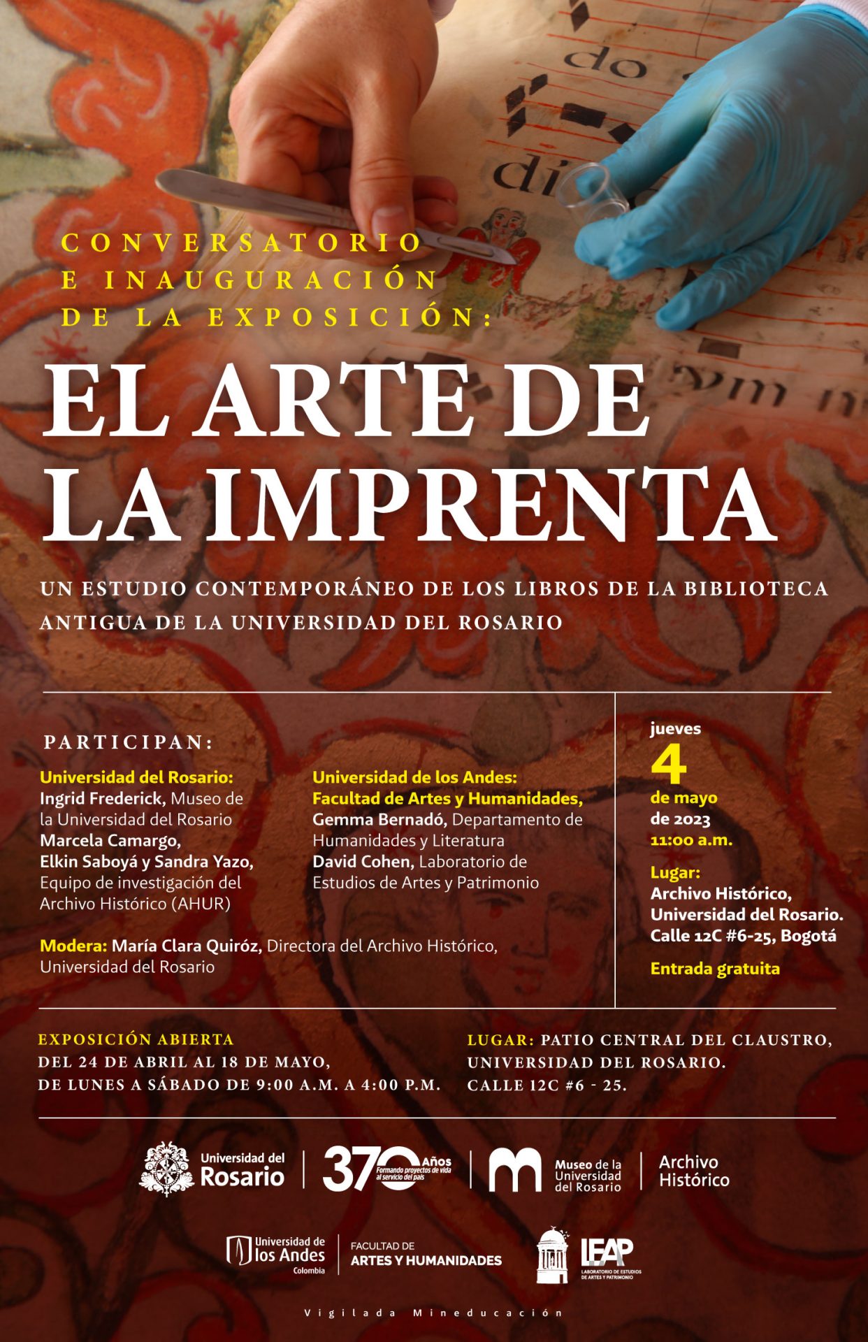 Conservatorio e inauguración de la exposición: El arte de la imprenta por Gemma Bernadó y David Cohen, profesores de la Universidad de los Andes