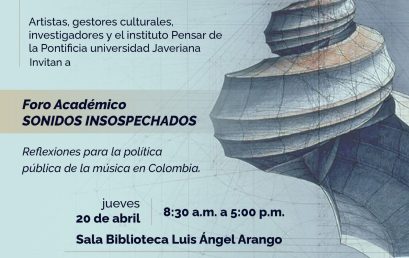 Sonidos Insospechados: reflexiones para la política pública de la música en Colombia