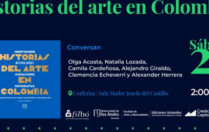 Presentación del libro Historias del arte en Colombia