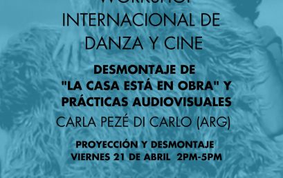 Workshop internacional de danza y cine