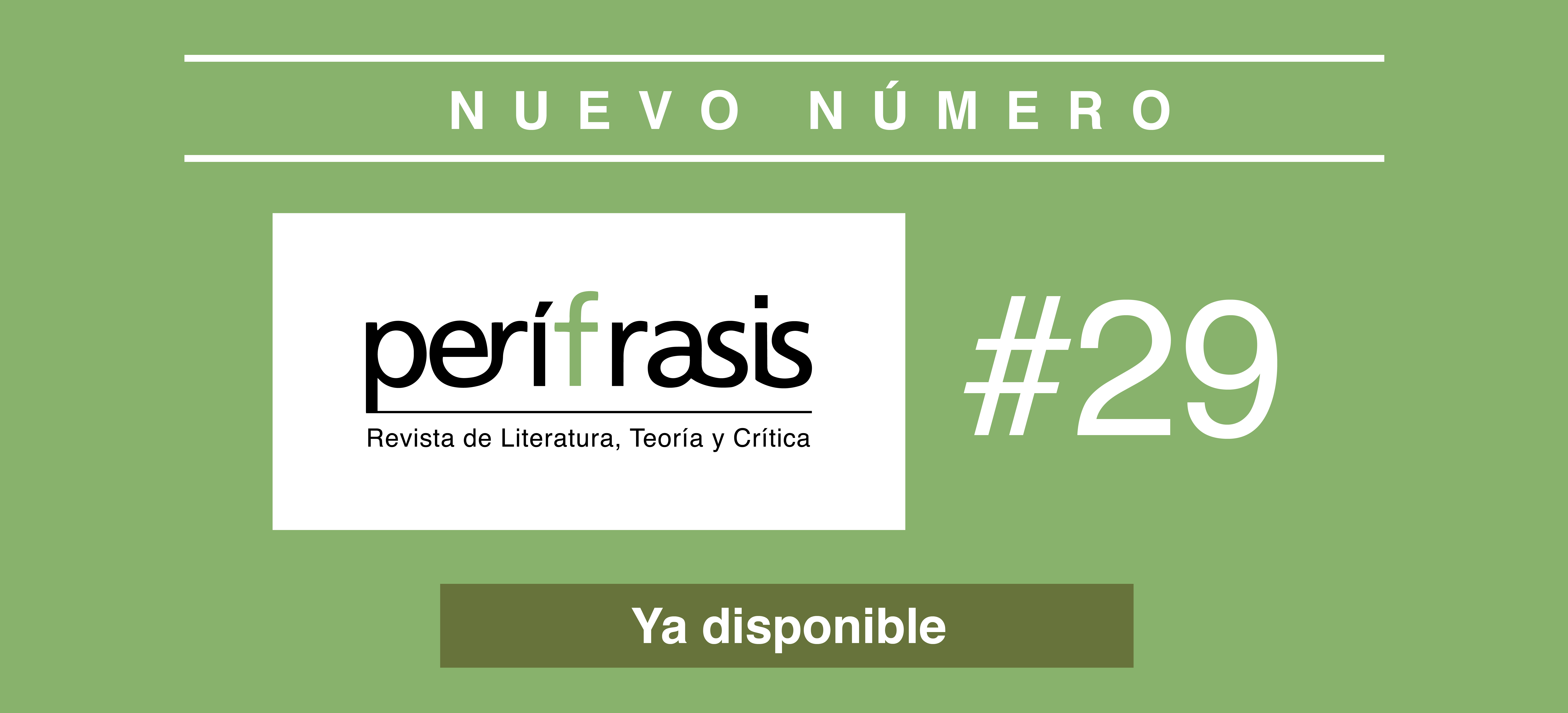 Perífrasis. Revista de Literatura, Teoría y Crítica lanza su número 29