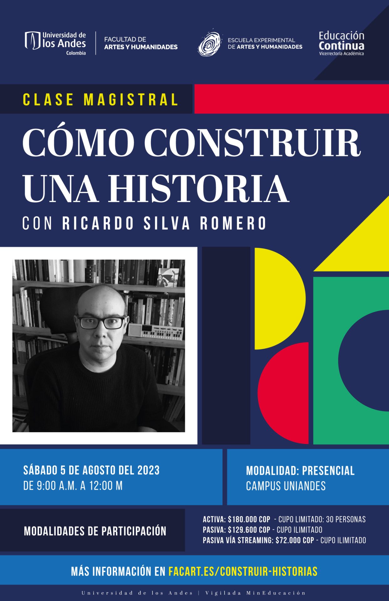 ¿Cómo construir una historia? En esta clase magistral, el participante recibirá herramientas para la construcción de una historia de ficción o no ficción de parte del escritor, periodista, guionista y crítico de cine colombiano, Ricardo Silva Romero.