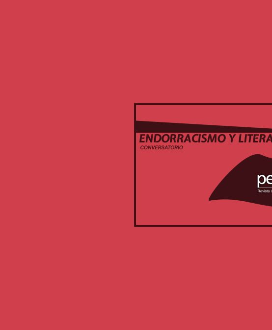 Conversatorio Perífrasis: «Endorracismo y literatura»