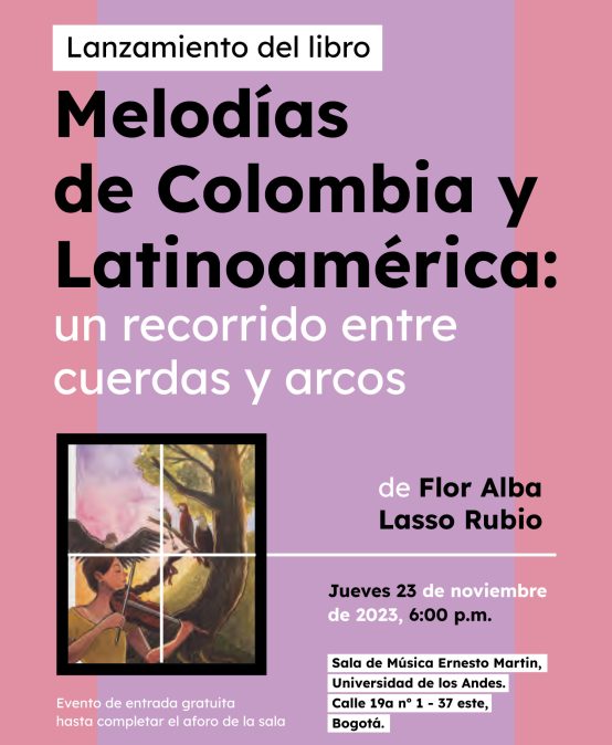 Melodías de Colombia y Latinoamérica: un recorrido entre cuerdas y arcos