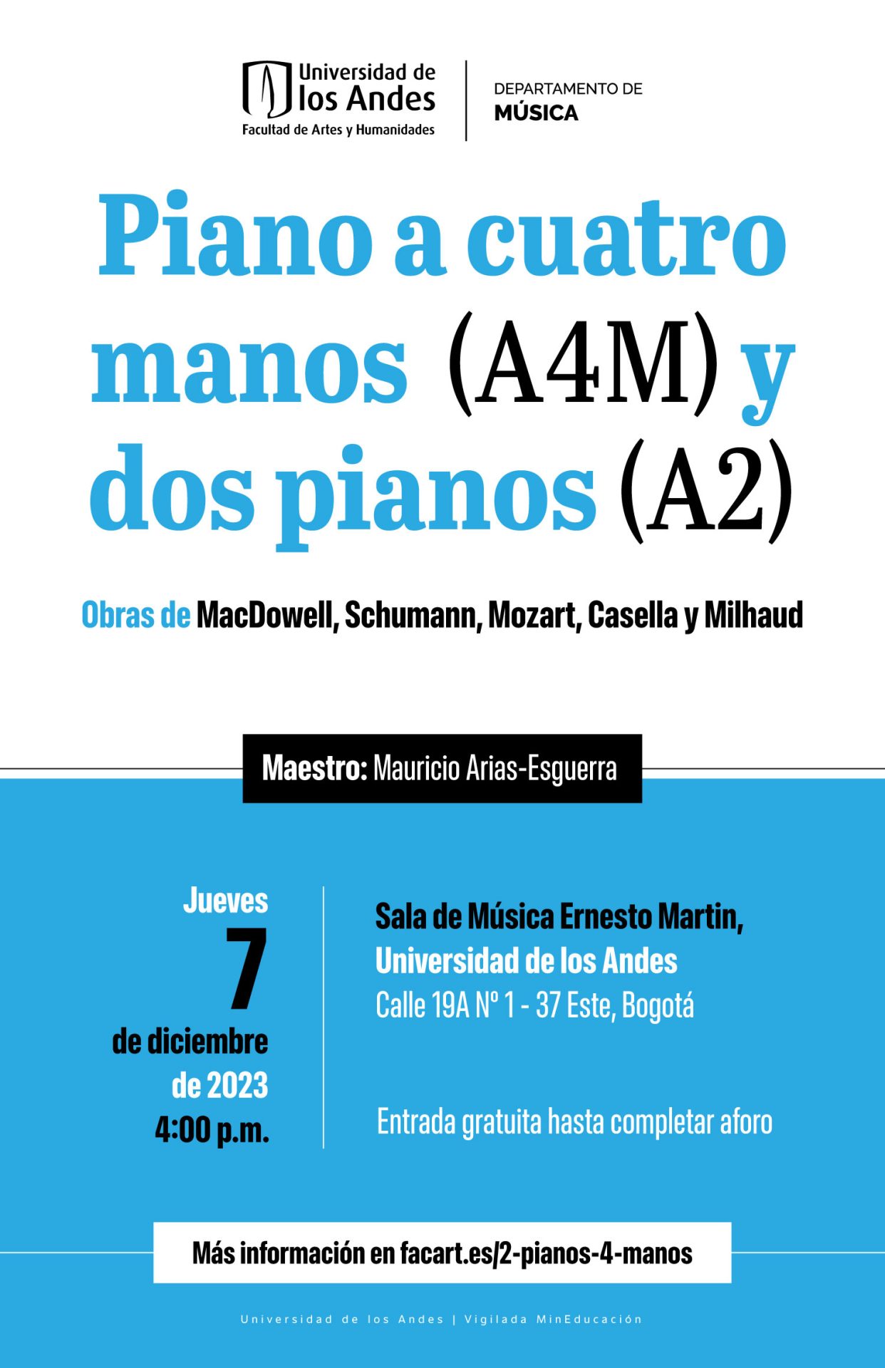 Jueves 7 de diciembre de 2023 a las 4:00 p.m. en la sala de música Ernesto Martin, Universidad de los Andes
