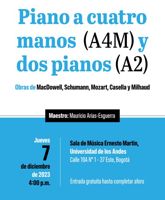 Conjuntos en 2023-2: A4M (a cuatro manos) y A2 (a dos pianos)