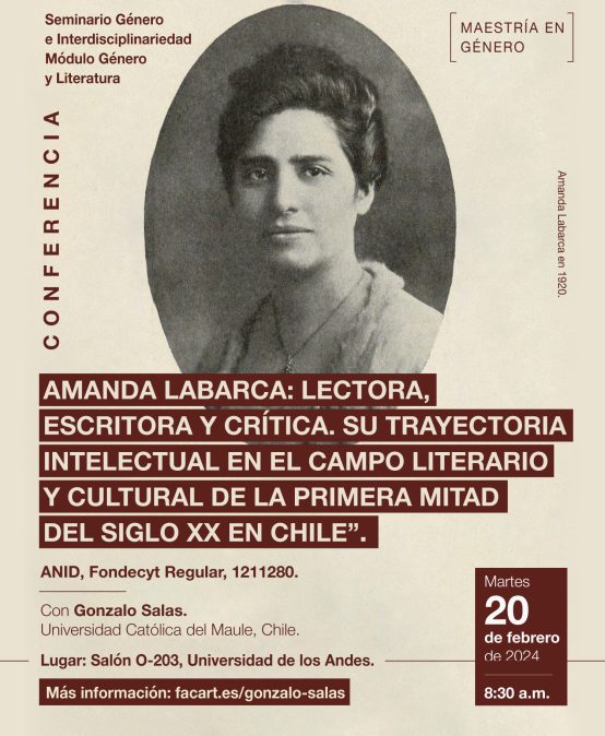 Conferencia | “Amanda Labarca: lectora, escritora y crítica. Su trayectoria intelectual en el campo literario y cultural de la primera mitad del siglo XX en Chile”