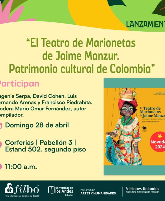Presentación de El Teatro de Marionetas de Jaime Manzur. Patrimonio cultural de Colombia