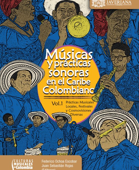 Lanzamiento del libro: Músicas y prácticas sonoras en el Caribe colombiano en la FILBO 2024